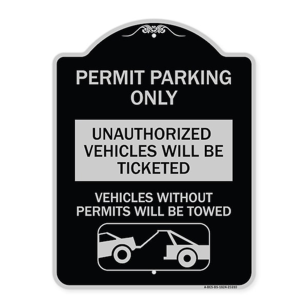 Permit Parking Unauthorized Vehicles Ticketed Vehicles w/o Permits W Alum, 24" x 18", BS-1824-23310
